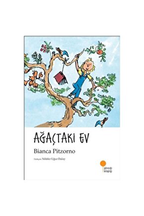 Ağaçtaki Ev | Bianca Pitzorno |