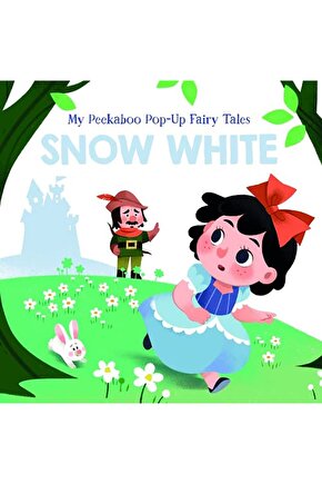 My Peekaboo Pop-up Fairy Tales: Snow White | Ingilizce Hareketli Resimli Çocuk Kitabı