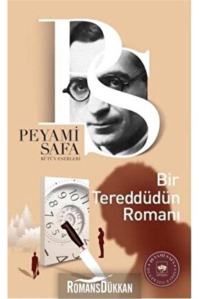 Bir Tereddüdün Romanı