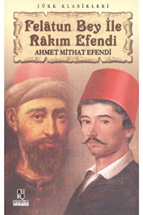 Felatun Bey Ile Rakım Efendi