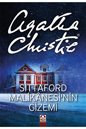 Sittaford Malikânesinin Gizemi Agatha Christie