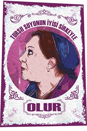 Adile Naşit Turşu Suyunun Iyisi Yeşilçam Türk Sineması Replikleri Retro Ahşap Poster