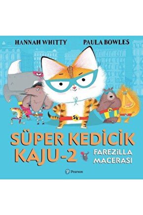Süper Kedicik Kaju 2 - Farezilla Macerası-hannah Whitty