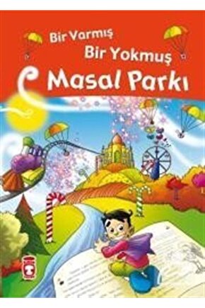 Bir Varmış Bir Yokmuş Masal Parkı Nefise Atçakarlar - Nefise Atçakarlar