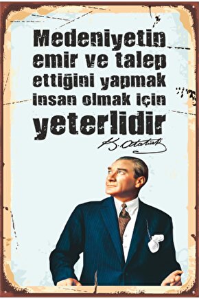 Atatürk Diyor Ki Medeniyet Retro Ahşap Poster