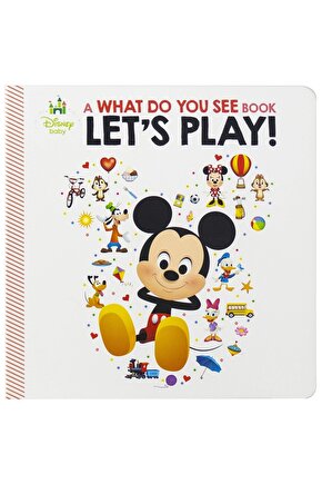 Disney Baby: A What Do You See Book Lets Play