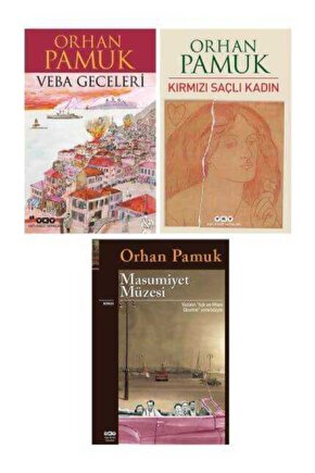 Veba Geceleri - Kırmızı Saçlı Kadın - Masumiyet Müzesi (orhan Pamuk 3 Kitap Set )