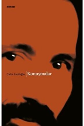 Konuşmalar - Cahit Zarifoğlu -