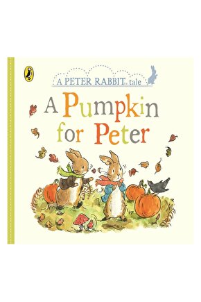 Peter Rabbıt Tales - A Pumpkın For Peter