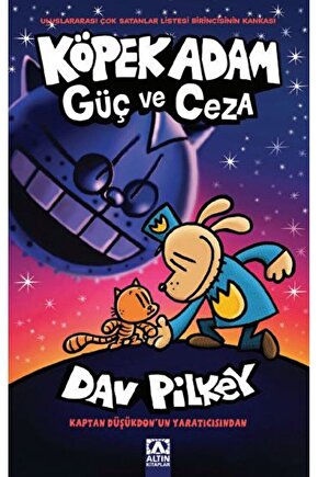 Köpek Adam 9 - Güç ve Ceza  Dav Pilkey  Altın Kitaplar  9789752129283