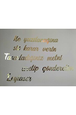 Kişiye Özel Yapışkanlı Aynalı Gold Pleksi Duvar Yazısı -harf Sayısına Göre-