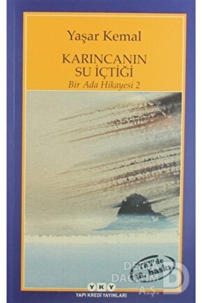 Yky  Karıncanın Su Içtiği