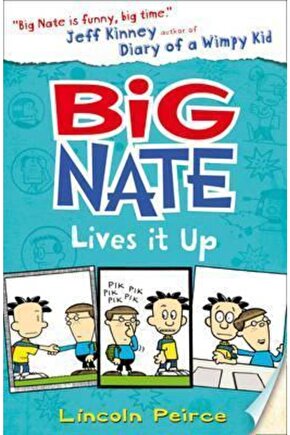 Big Nate Lives It Up