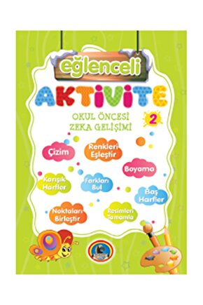 Aktivite Zeka Eğitimi 2 - Örnekli Renkli  Kolektif  Karatay Çocuk  9786051132037