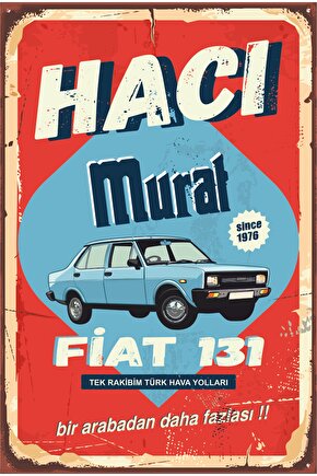 Hacı Murat Fiat 131 Vintage Tarz Retro Ahşap Poster