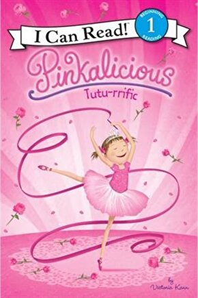 Pinkalicious: Tutu-rrific (ı Can Read, Level 1)