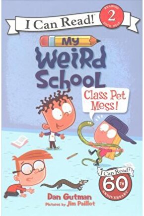 My Weird School: Class Pet Mess!
