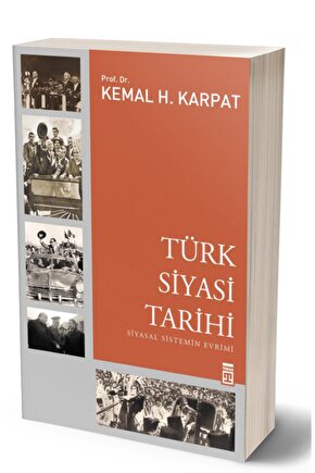 Türk Siyasi Tarihi Siyasal Sistemin Evrimi