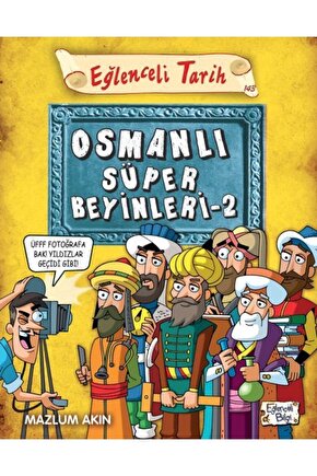 Osmanlı Süper Beyinleri 2 - Eğlenceli Tarih