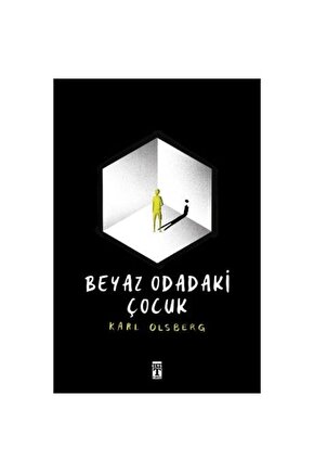 Beyaz Odadaki Çocuk Karl Olsberg