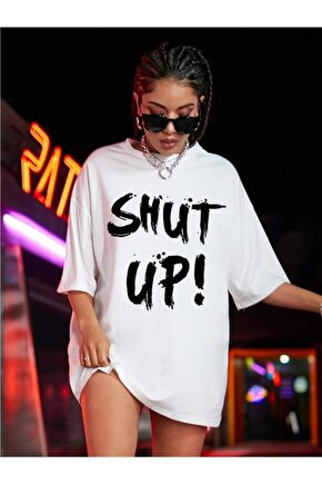 Oversize Beyaz Shut Up Tişört