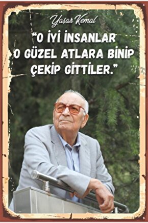 Yaşar Kemal O Iyi Insanlar Retro Ahşap Poster