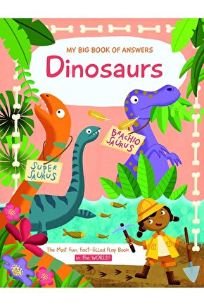 My Big Book Of Answers: Dinosaurs