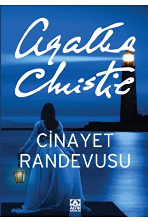 Cinayet Randevusu, Agatha Christie, Altın Kitaplar, Cinayet Randevusu Kitabı, 216 Sayfa