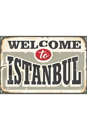 Welcome To Istanbul Retro Ahşap Poster