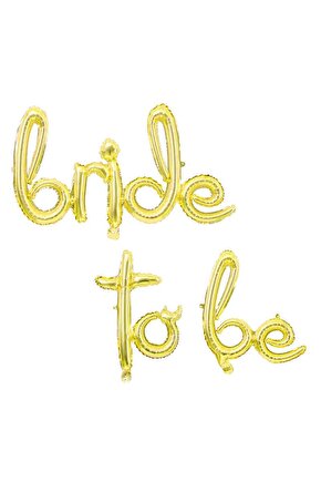 Kaligrafi Yazılı Gold Bride To Be Folyo Balon Bride To Be Yazılı Folyo Balon 104x44