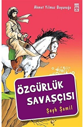 Özgürlük Savaşçısı Şeyh Şamil Ahmet Yılmaz Boyunağa