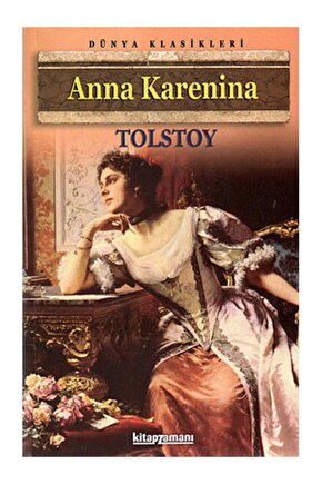Anna Karenina- Lev Nikolayeviç Tolstoy