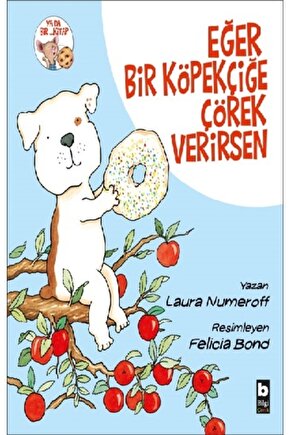 Kıda K10 Eğer Bir Köpekçiğe Çörek Verirsen - Laura Numeroff