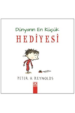 Dünyanın En Küçük Hediyesi - Peter H. Reynolds -