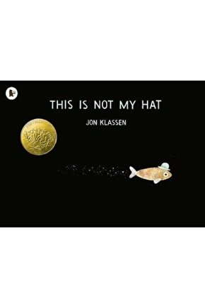 This Is Not My Hat Jon Klassen