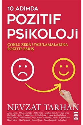 10 Adımda Pozitif Psikoloji Nevzat Tarhan-Nevzat Tarhan