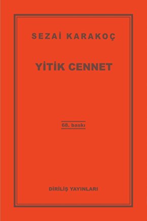 Yitik Cennet  Sezai Karakoç 