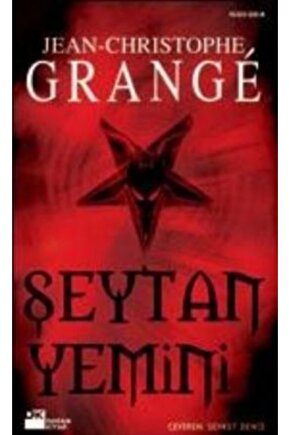 Şeytan Yemini, Jean-christophe Grange, Doğan Kitap, Şeytan Yemini Kitabı, 519 Sayfa
