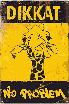 Dikkat Zürafa No Problem Uyarı Levhası Retro Ahşap Poster