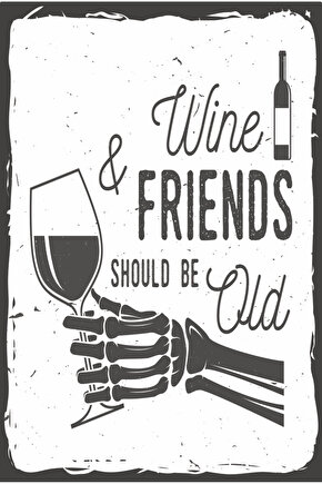 şarap kadehi ölesiye arkadaş bar kafe mutfak dekor komik eğlenceli retro ahşap poster