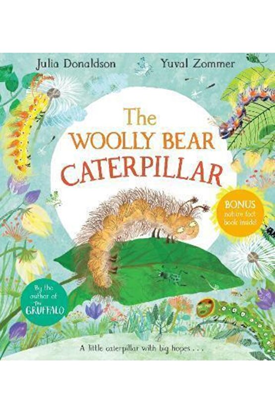 The Woolly Bear Caterpill Julia Donaldson