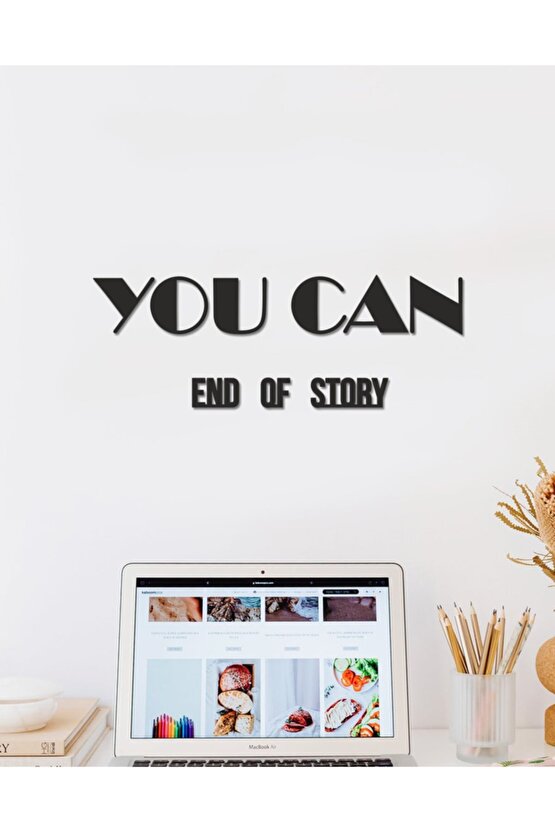 You Can End Of Story Duvar Yazısı