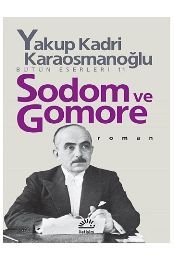 Yakup Kadri Karaosmanoğlu Kiralık Konak - Yaban - Sodom ve Gomore Toplam 3 Kitap