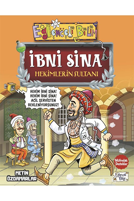 Ibni Sina: Hekimlerin Sultanı