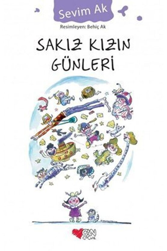 Sakız Kızın Günleri>can