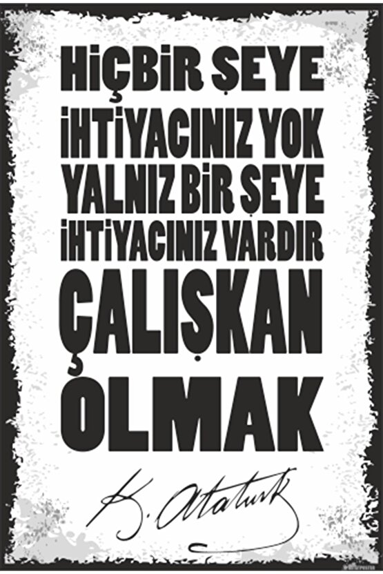 Çalışkan Olmak Atatürk Motivasyon Sözleri Retro Ahşap Poster