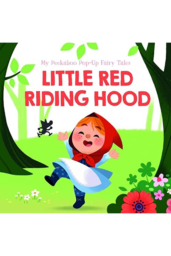My Peekaboo Pop-up Fairy Tales: Little Red Riding Hood