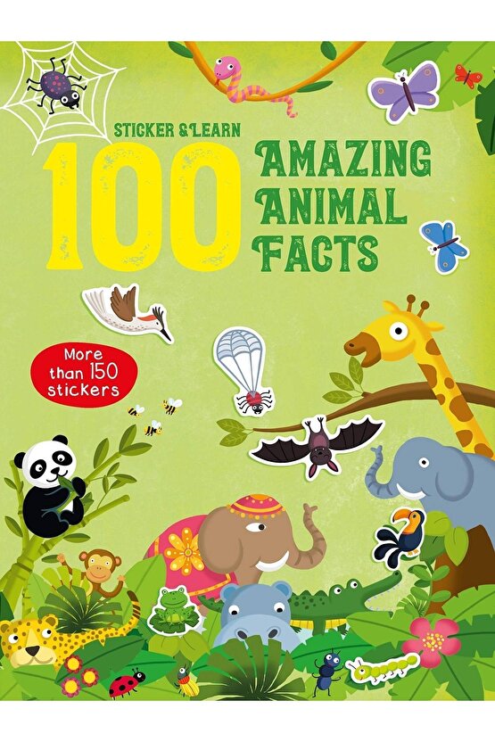 100 Facts Sticker And Learn: Amazing Animal Facts