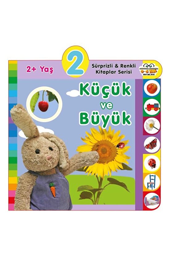 Yaş Küçük Ve Büyük (2+yaş) - Olala Books Yaş Küçük Ve Büyük (2+yaş) Kitabı -