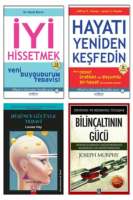 Iyi Hissetmek + Hayatı Yeniden Keşfedin + Bilinçaltının Gücü + Düşünce Gücüyle Tedavi